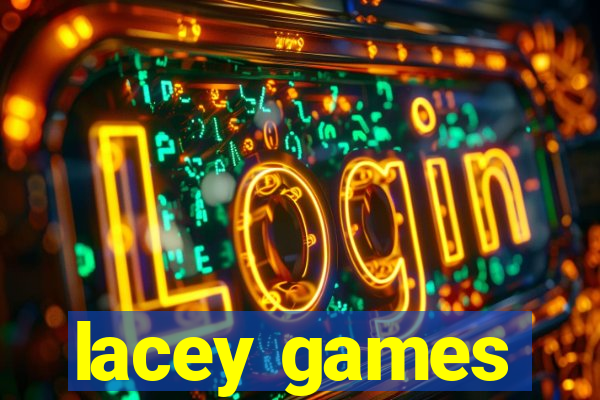 lacey games